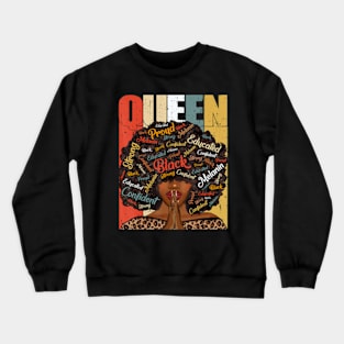 Black History Month Juneteenth  For Black Queen Crewneck Sweatshirt